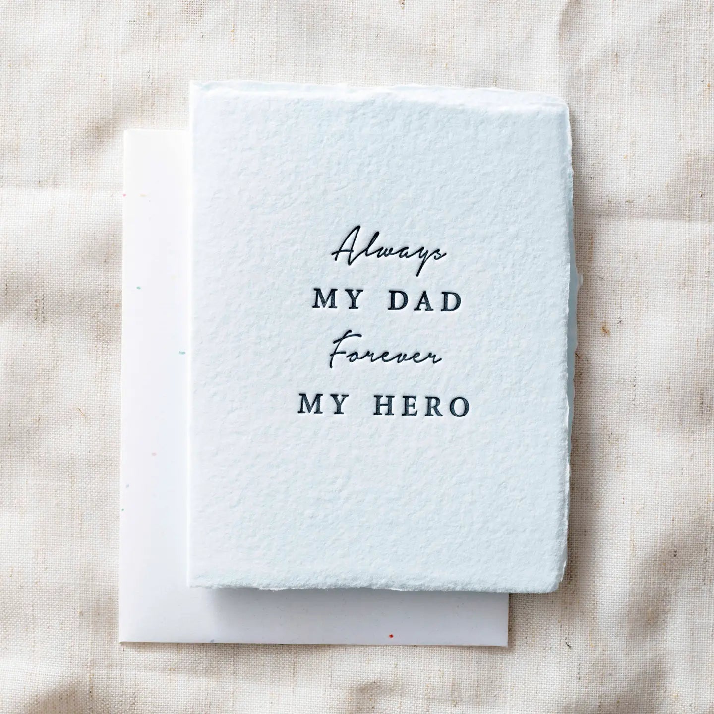 "Always My Dad. Forever My Hero."