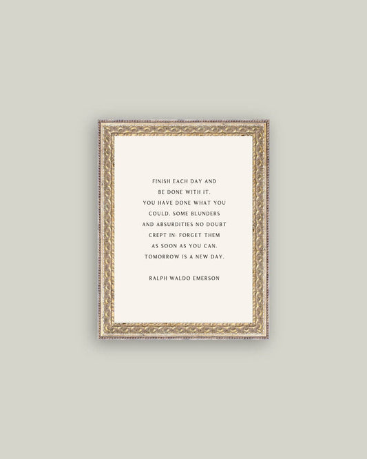 Finish Each Day Framed Antique Print