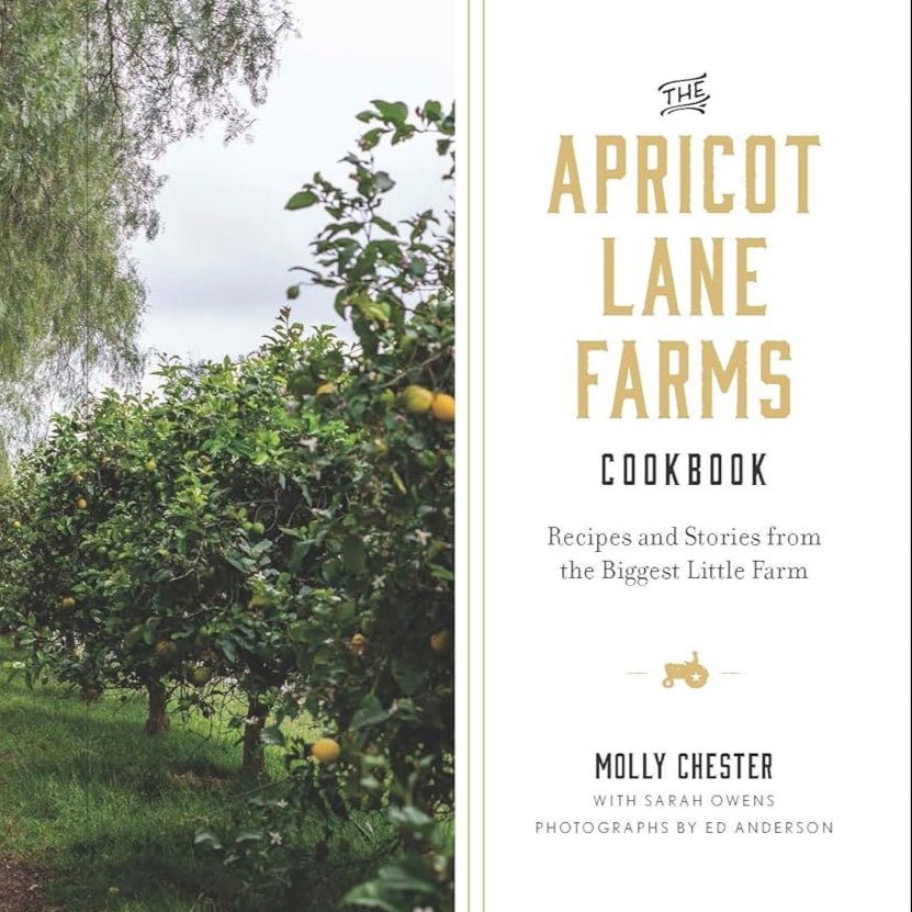 The Apricot Lane Farms Cookbook