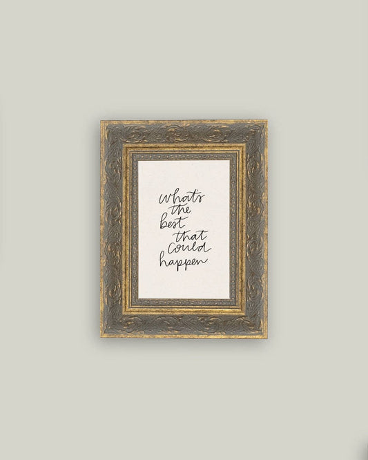 The Best That Could Happen Framed Antique Art
