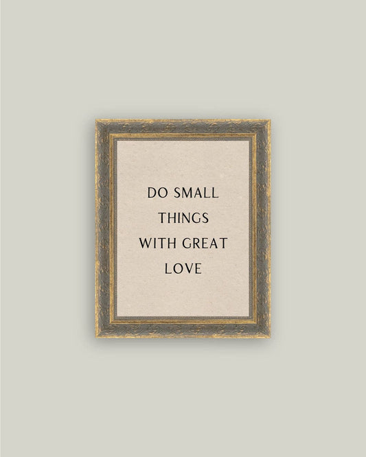 Do Small Things